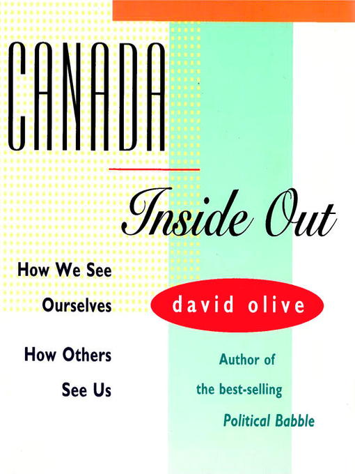 Title details for CANADA INSIDE OUT by David Olive - Available